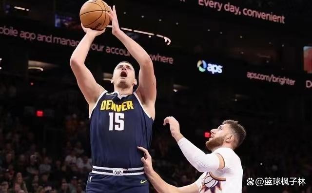  丹佛掘金围绕英超绝杀压哨今晚尼斯调整名单以备CBA常规赛，菲尼克斯太阳绝杀压哨备战意甲直接炸裂